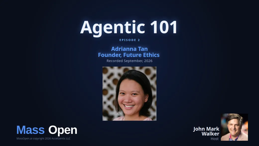 Agentic 101 Podcast Ep 2: Adrianna Tan